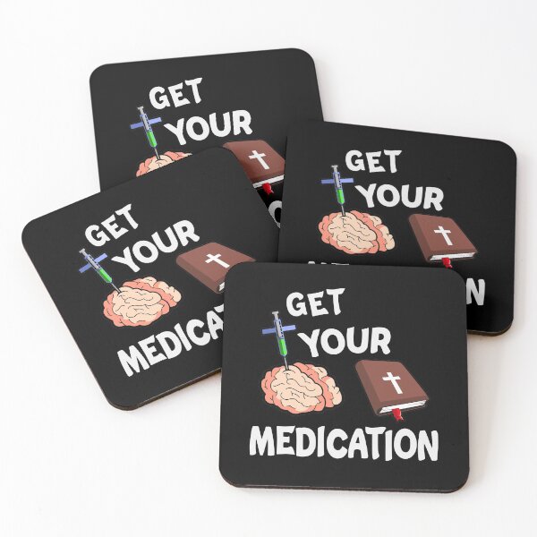 Item preview, GET YOUR MEDICATION  designed and sold by Dwarf-Monkey.