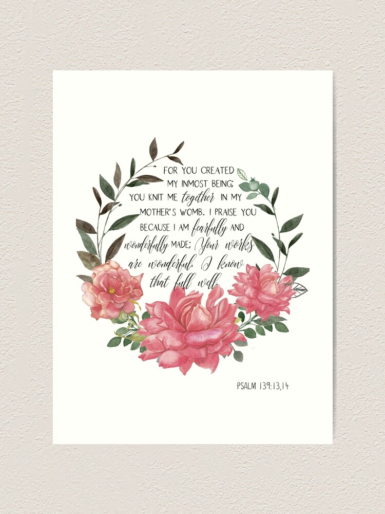 Psalm 139:13 - 14 For You Created My Inmost Being, Bible Verse Wall Art,  Scripture Art, Inspirational Quote, Christian Home Decor, Watercolor  Flowers