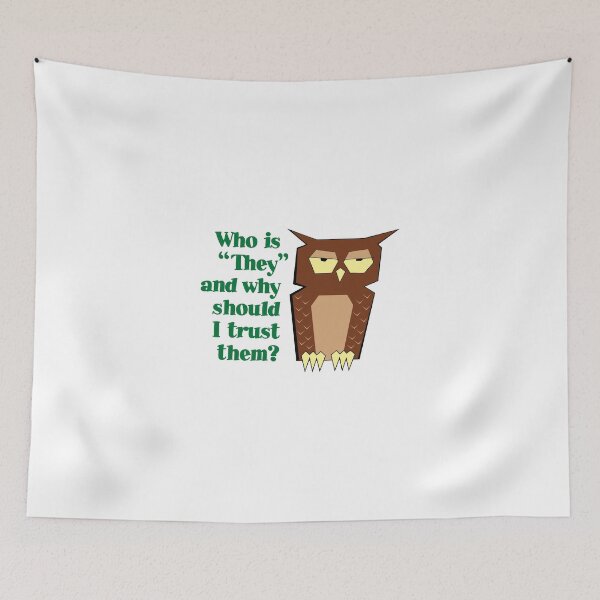 Item preview, Who is They? designed and sold by divebargraphics.