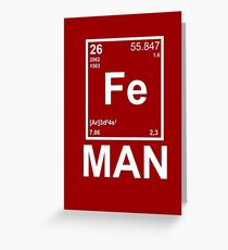 Fe (Iron) Man Greeting Card