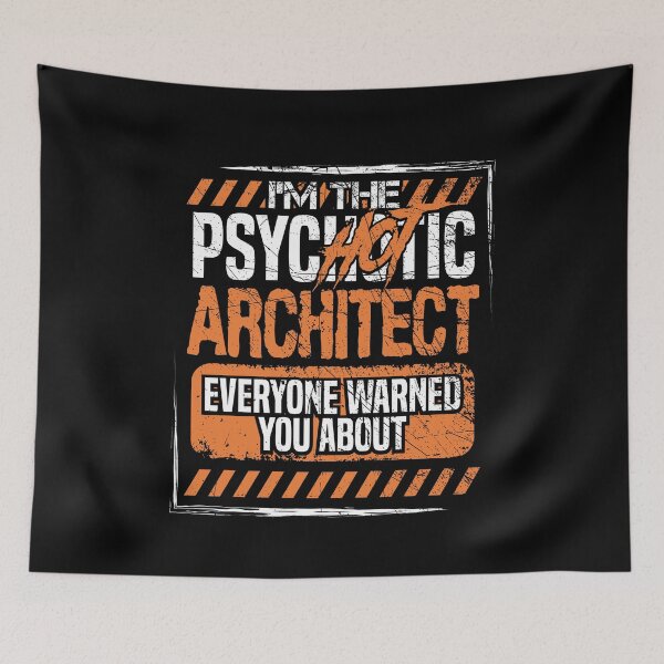 Item preview, Im The PsycHOTic Architect Everyone Warned You About T-shirt  designed and sold by Maindy.