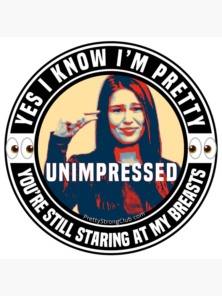 Yes I Know I’m Pretty by PrettyStrong