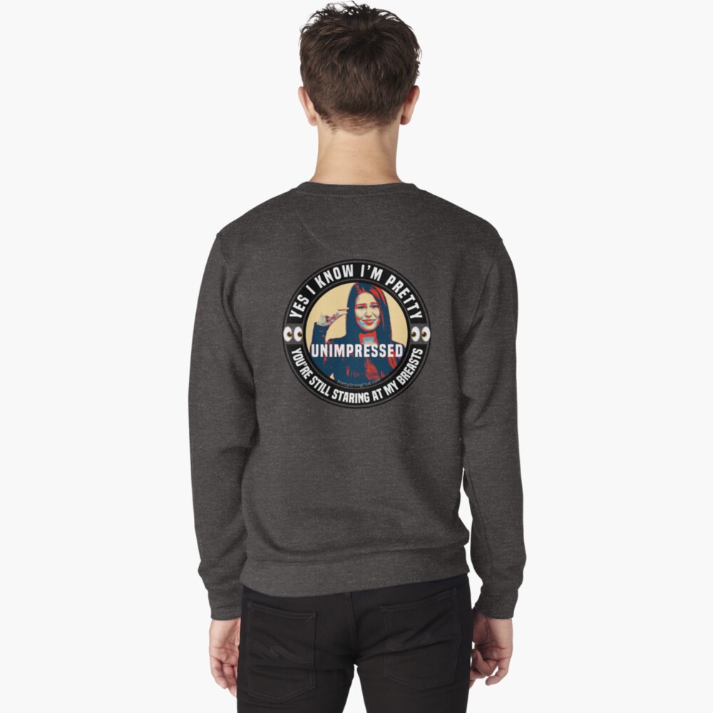 Yes I Know I’m Pretty Pullover Sweatshirt