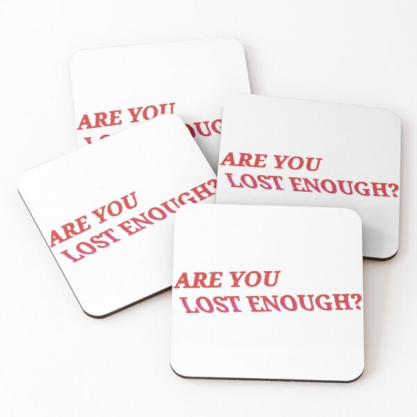 Item preview, Are You Lost Enough? designed and sold by andi0521.