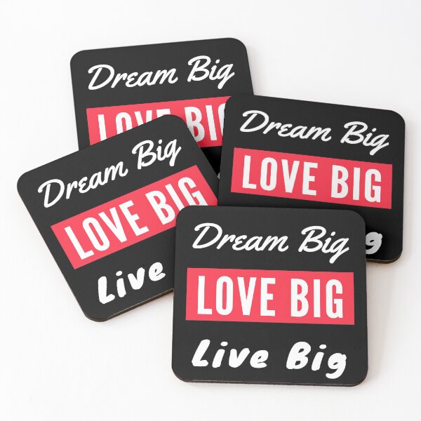 Item preview, Dream Big Love Big Live Big - White designed and sold by ryanwfraser.
