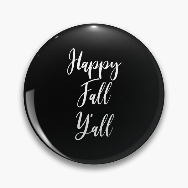 Item preview, Happy Fall Y'all - Thanksgiving - Fall - Thankful - Thanksgiving Gift - Funny Thanksgiving - Funny Fall  designed and sold by Rainwater Merch.