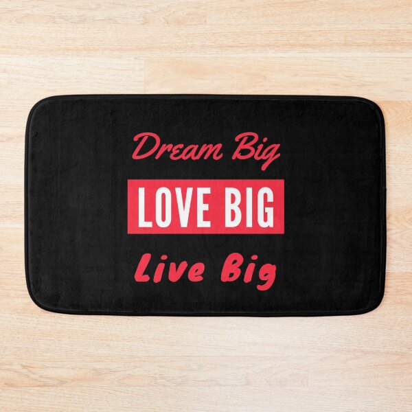 Item preview, Dream Big Love Big Live Big - Red designed and sold by ryanwfraser.
