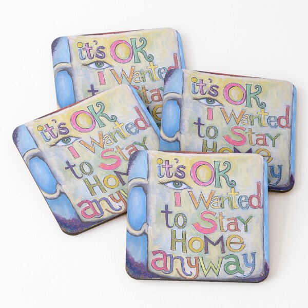 Item preview, It's Ok, I wanted to stay home anyway designed and sold by Victoria Bronfman.