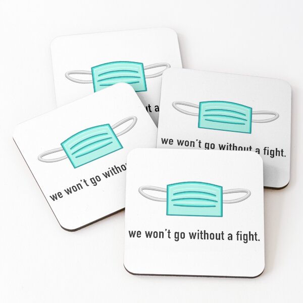 Item preview, We won't go without a fight. designed and sold by FMCreations.