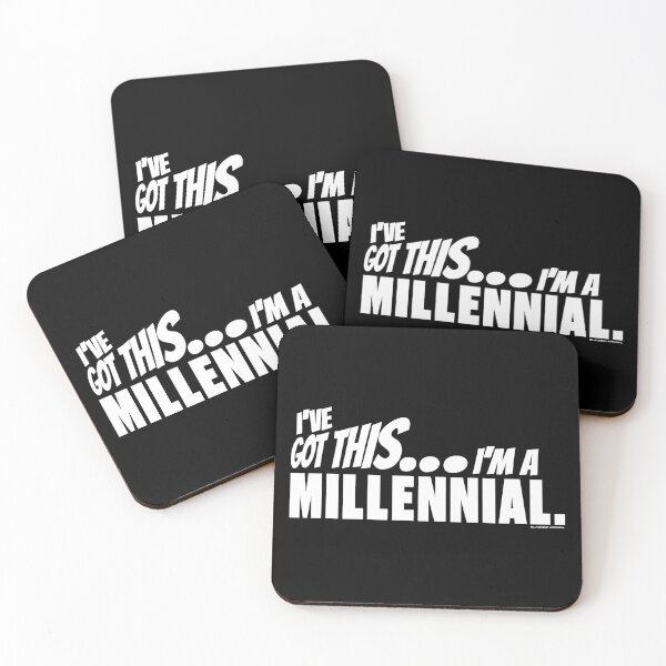 Item preview, I've got this... I'm a Millennial. designed and sold by BLACKSUN-SHOP.