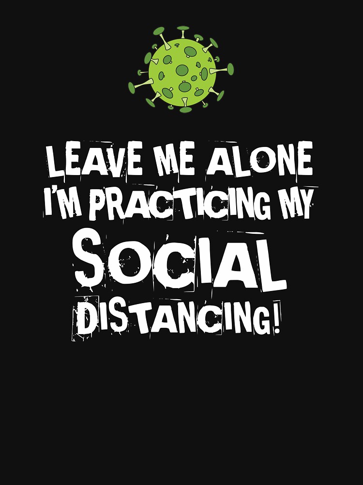 Practicing My Social Distancing by NearTheKnuckle