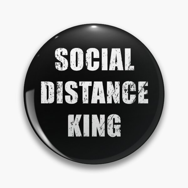 Item preview, Social Distance King designed and sold by Trankix.