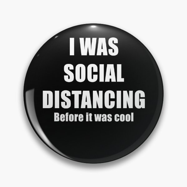 Item preview, I was social distancing before it was cool designed and sold by Trankix.