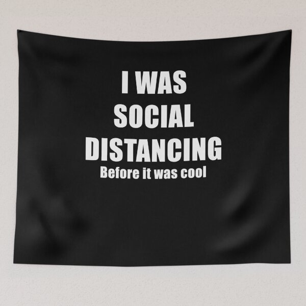 Item preview, I was social distancing before it was cool designed and sold by Trankix.