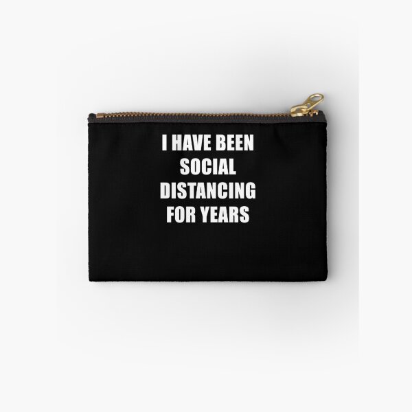 Item preview, I have been social distancing for years designed and sold by Trankix.