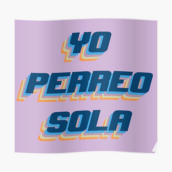 yo perreo sola shirt reggaeton