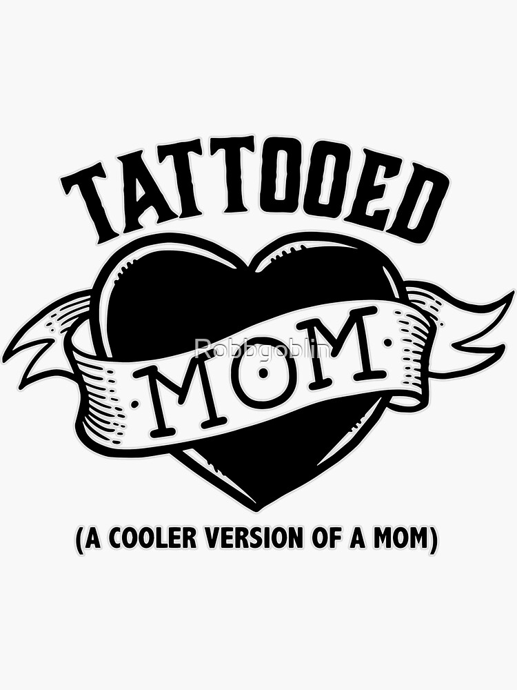 Thumbnail 3 of 3, Sticker, Tattooed Mom designed and sold by Robbgoblin.