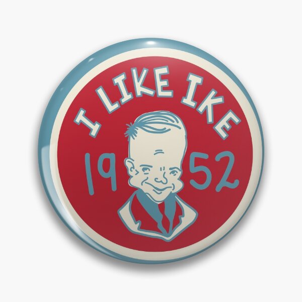 Item preview, Eisenhower button designed and sold by Bradybunchh.