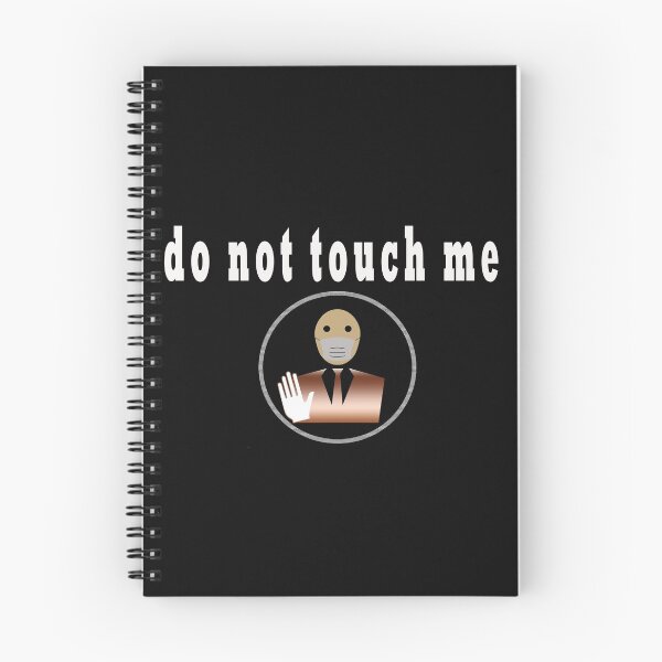 Item preview, don't touch me precaution designed and sold by lamiabent.