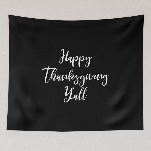 Item preview, Happy Thanksgiving Y'all - Thanksgiving - Fall - Thankful - Thanksgiving Gift - Funny Thanksgiving designed and sold by Rainwater Merch.