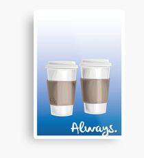 ALWAYS - a Castle celebration (with coffee) Metal Print