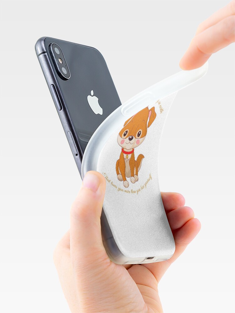 Alternate view of A Dog Is The Only Thing On Earth That Loves You More Than You Love Yourself iPhone Case & Cover