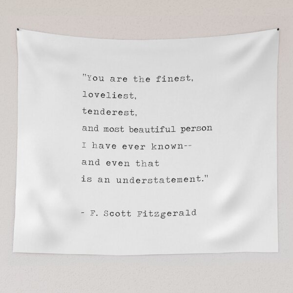 Item preview, F. Scott Fitzgerald Typewriter Quote 'You are the finest' designed and sold by corbrand.
