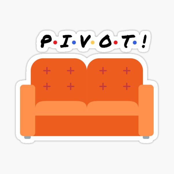 Orange Couch Pivot! Sticker
