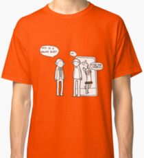"It's a drugs bust" Classic T-Shirt