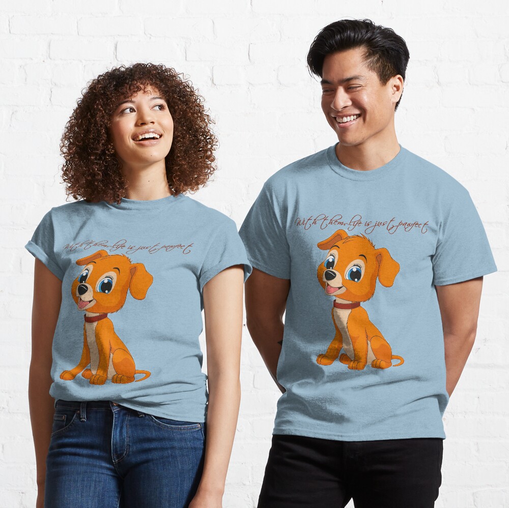 With Them, Life Is Just Pawfect Classic T-Shirt