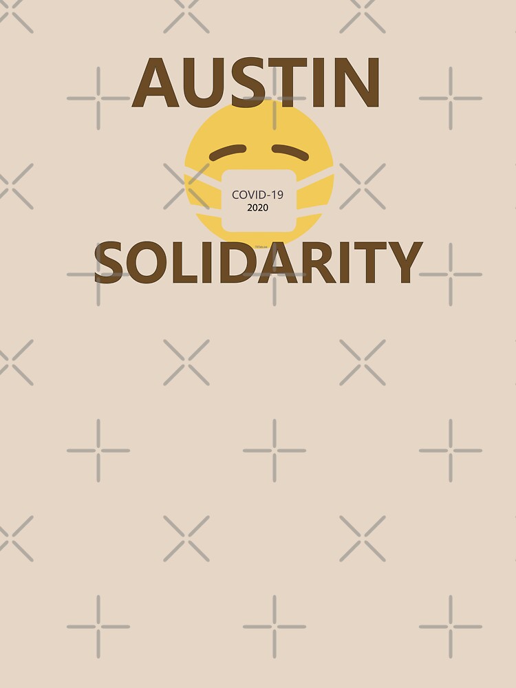 Austin Solidarity Coronavirus 2020 by willpate