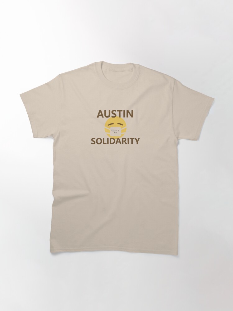 Alternate view of Austin Solidarity Coronavirus 2020 Classic T-Shirt