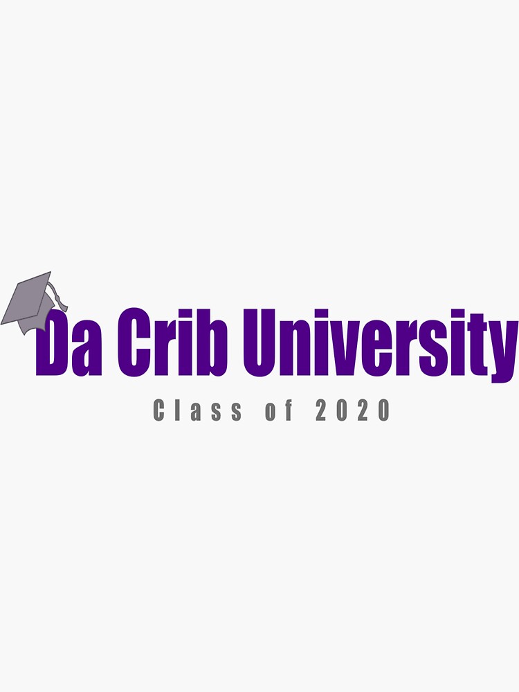 "Da Crib University DCU" Sticker for Sale by ohheyitscassie Redbubble