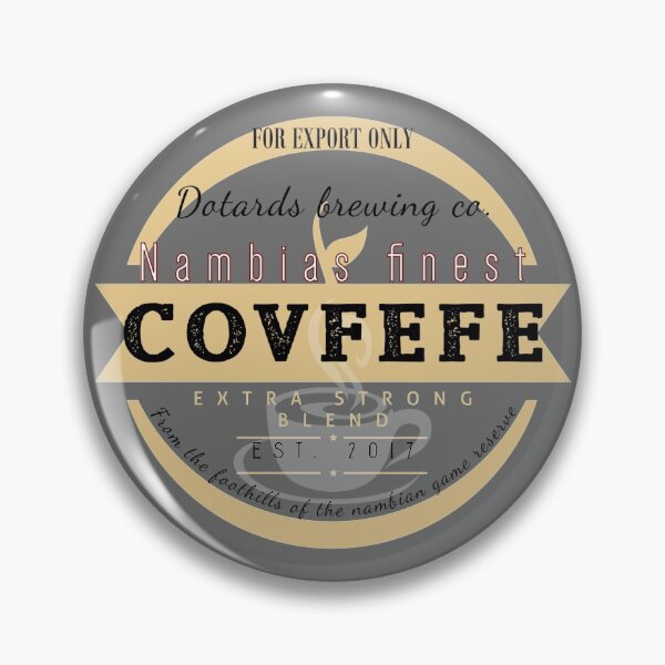 Item preview, Nambias finest covfefe - extra strong blend 2 designed and sold by Dpe1974.
