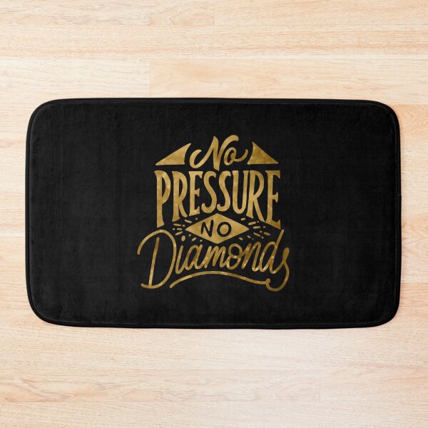 Item preview, No Pressure No Diamonds designed and sold by hatimelhag.