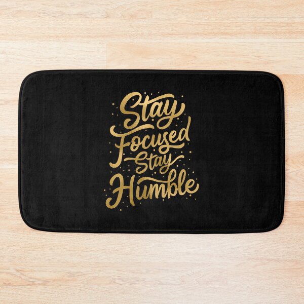 Item preview, Stay Focused Stay Humble designed and sold by hatimelhag.