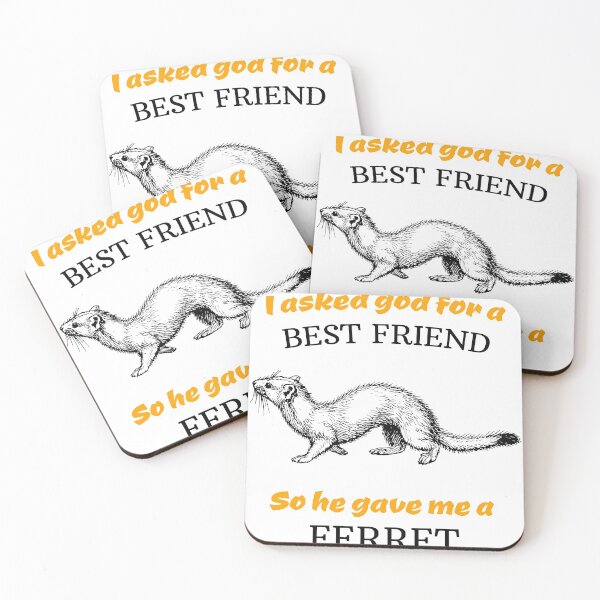 Item preview, best friend ferret designed and sold by JaMatt1983.