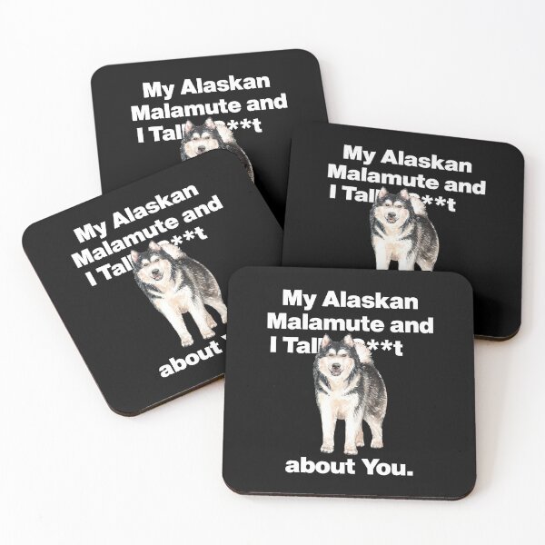 Artikelvorschau, Mein Alaskan Malamute und ich reden über dich entworfen und verkauft von HelloFromAja.