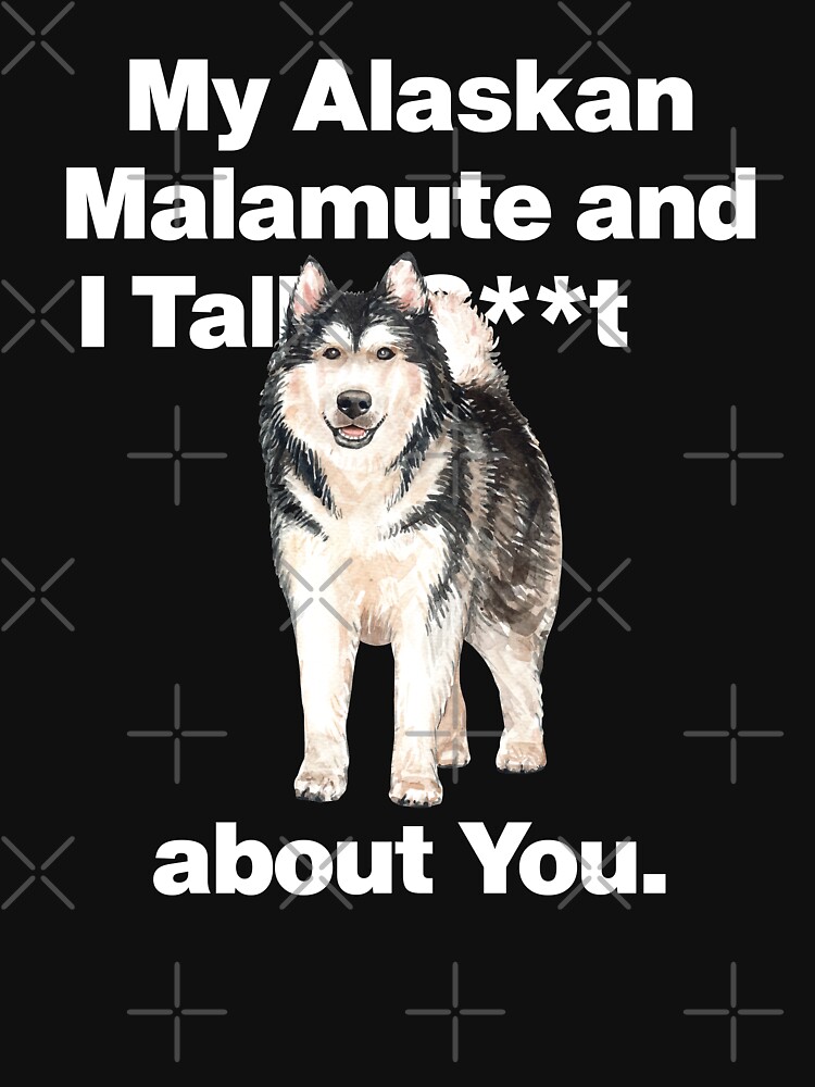 Malamute Dog Talking Malamute Talking I Love You My Alaskan