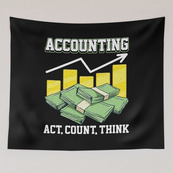Item preview, Funny Accounting: Act, Count, Think CPA Accountant designed and sold by perfectpresents.