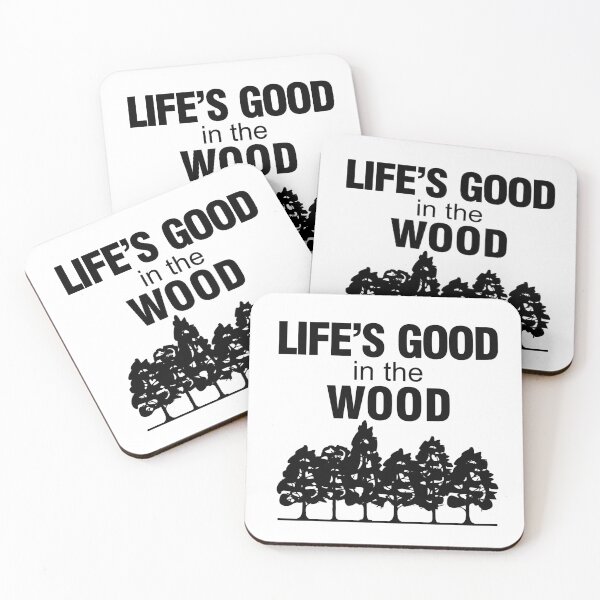 Item preview, Life's good in the wood! designed and sold by Shabbyprints.