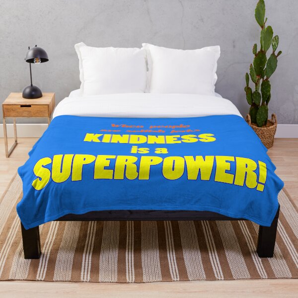 Item preview, When People are Selfish Jerks Kindness is a Superpower! designed and sold by PrettyDanny.