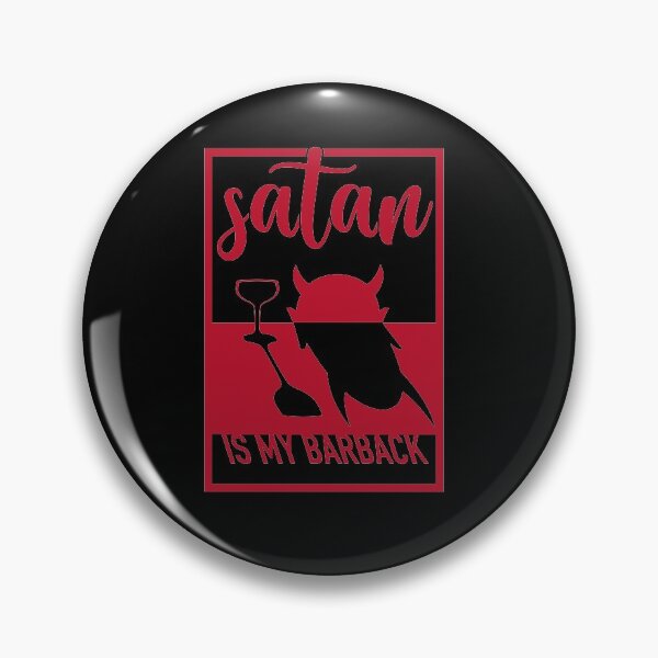 Item preview, Satan Is My Barback designed and sold by RedFinchDesigns.
