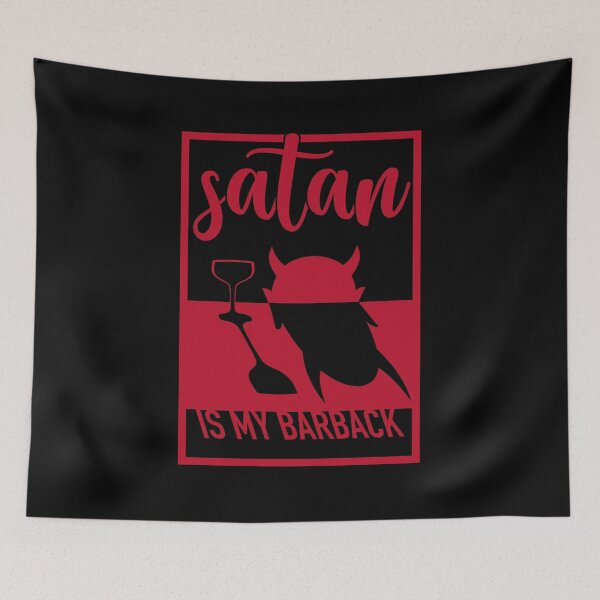 Item preview, Satan Is My Barback designed and sold by RedFinchDesigns.