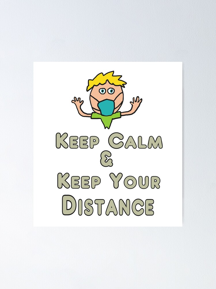 Social Distancing Keep Calm And Keep Your Distance T-Shirt Social Distancing Keep Calm And Keep Your Distance T-Shirt