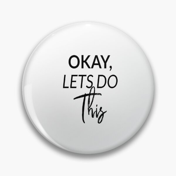 Item preview, Lets do this. Cute saying design designed and sold by Pameli.