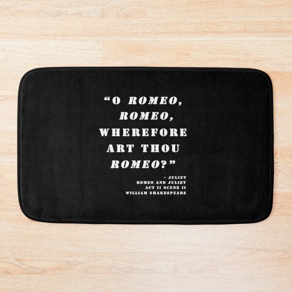 Item preview, Wherefore art thou Romeo And Juliet William Shakespeare designed and sold by Stageystuff.