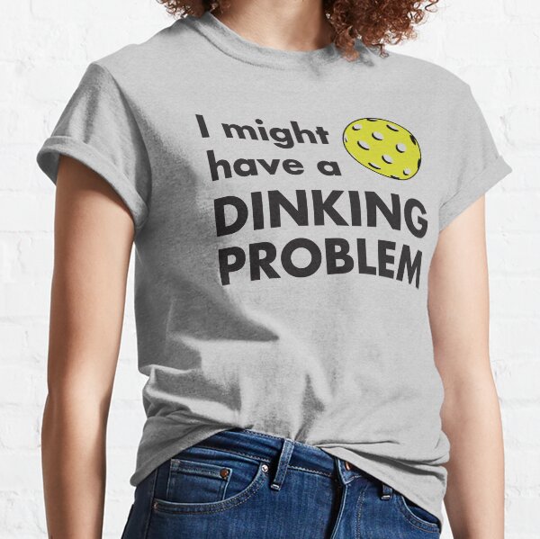 Item preview, Pickleball - I Might Have a Dinking Problem designed and sold by EstelleStar.