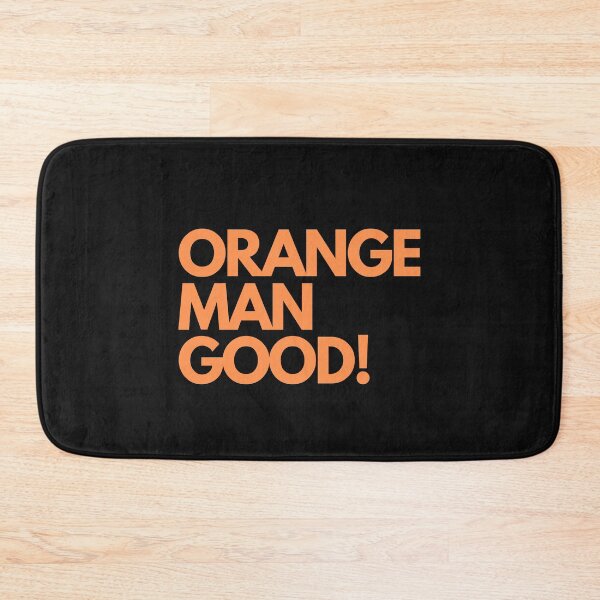 Item preview, Orange Man Good designed and sold by BluSquirrel.