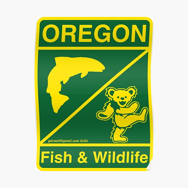 Oregon Fish & Wildlife Deadheads Unite! Poster